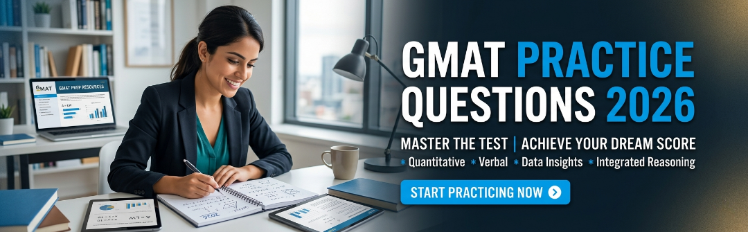 GMAT Practice Questions 2026