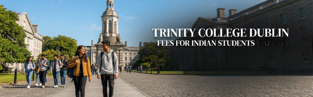 Trinity College Dublin for Indian students