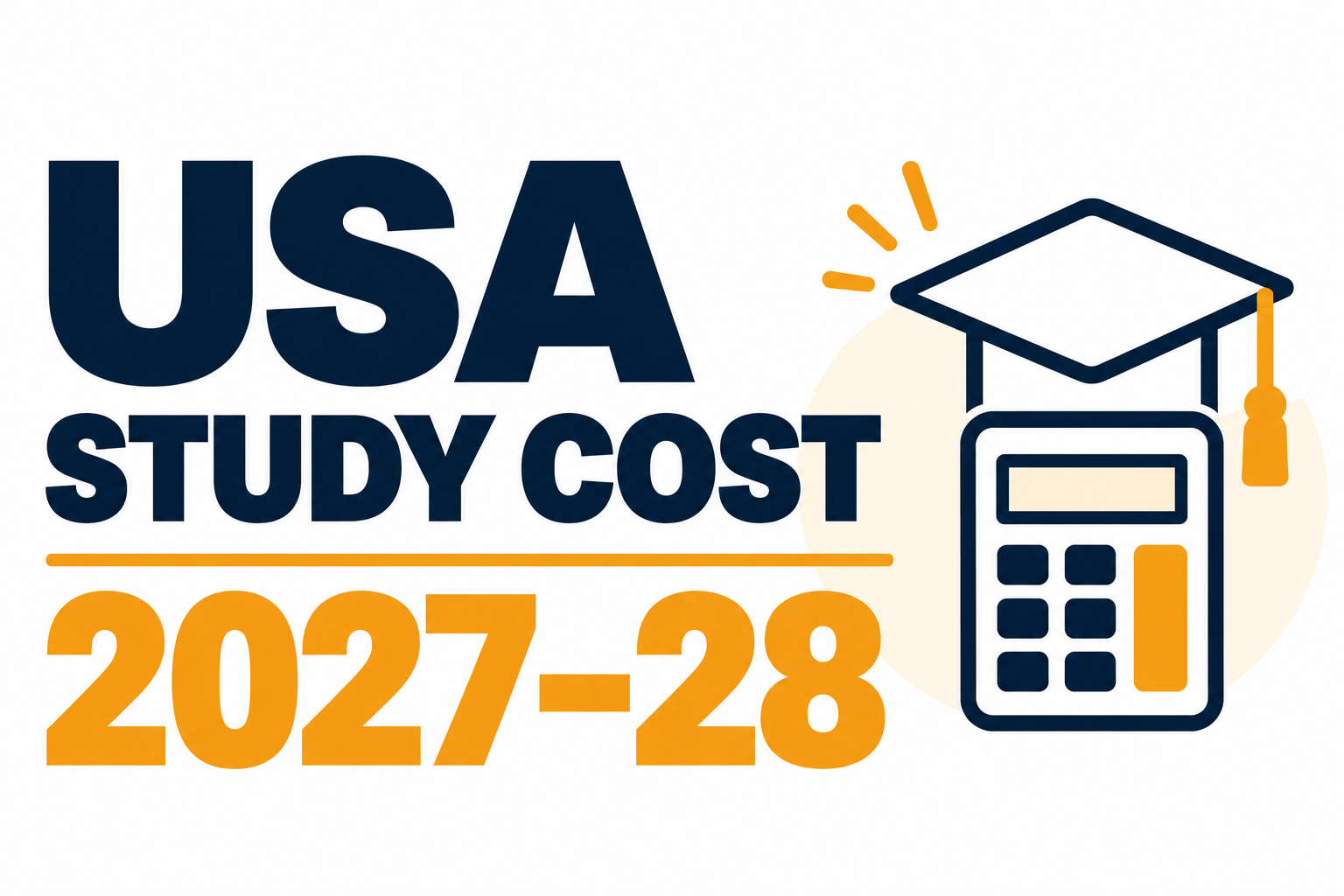 Cost of Studying in USA 2027–28 for Indian Students